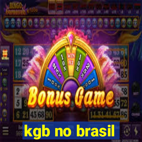 kgb no brasil