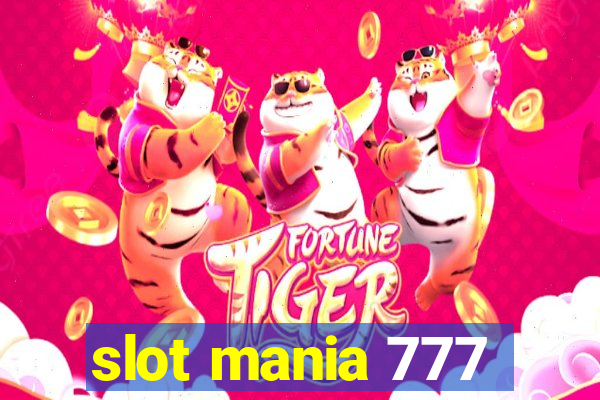 slot mania 777