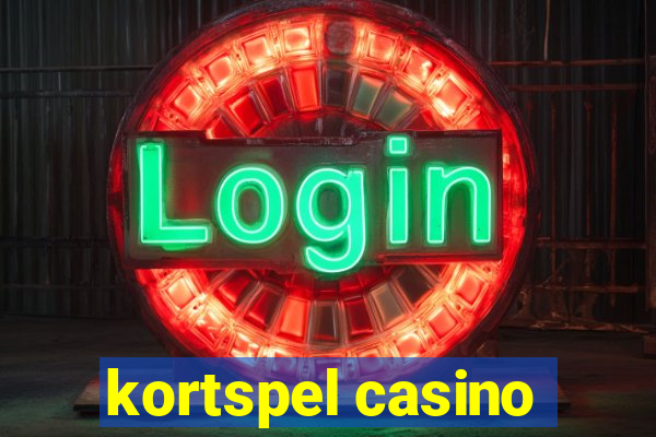 kortspel casino