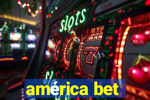 américa bet