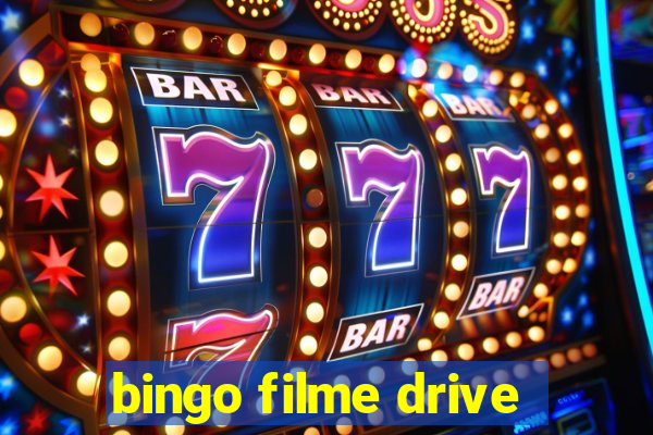 bingo filme drive