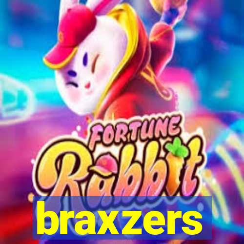 braxzers