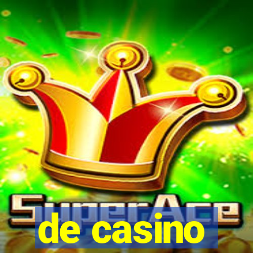 de casino