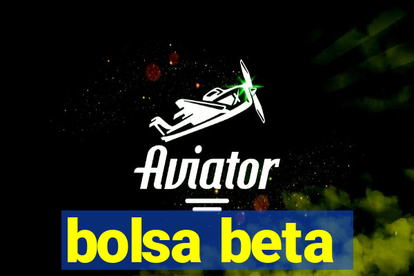 bolsa beta