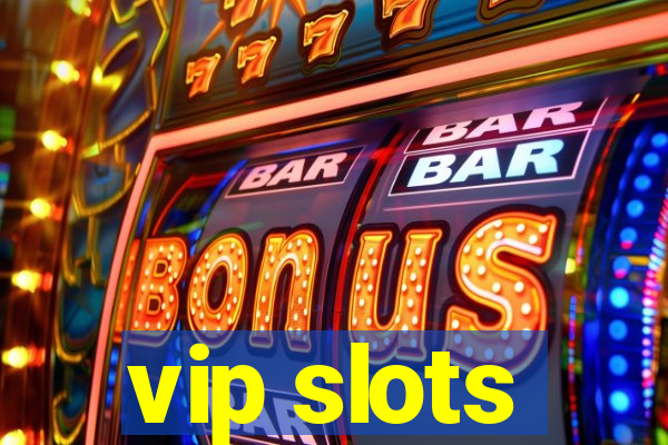 vip slots