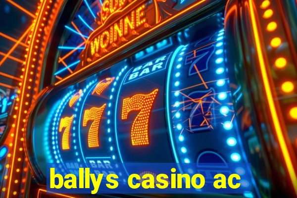 ballys casino ac