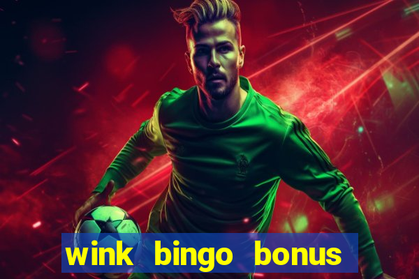 wink bingo bonus promo codes