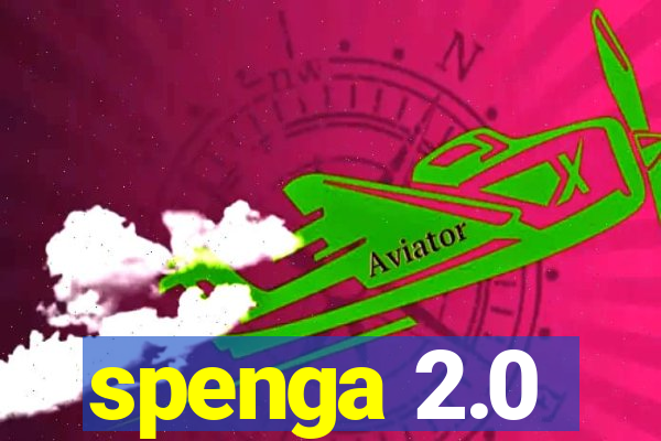 spenga 2.0