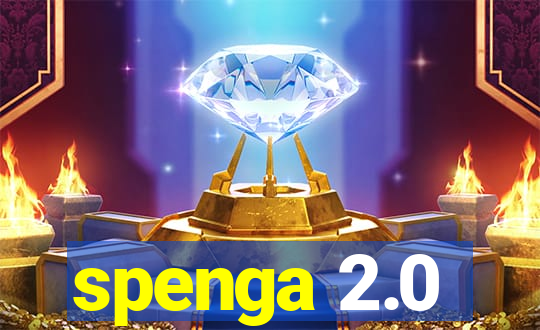 spenga 2.0