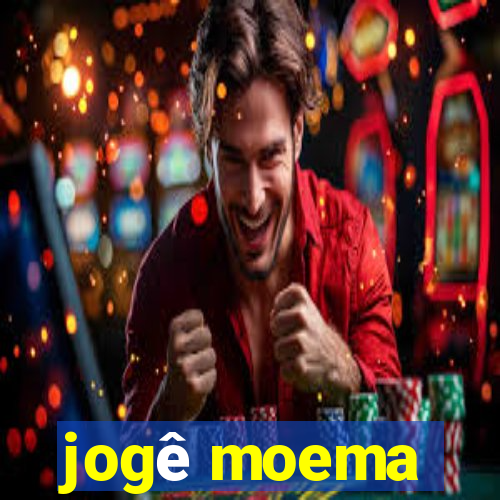 jogê moema