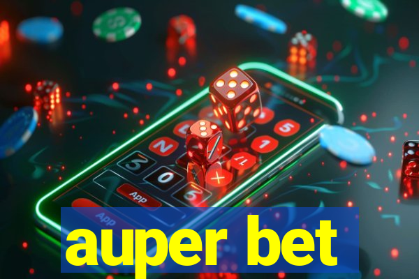 auper bet