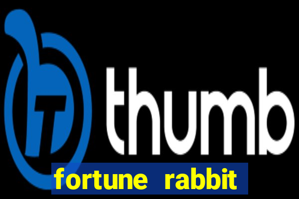 fortune rabbit estrela bet