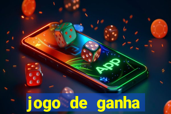 jogo de ganha dinheiro de verdade