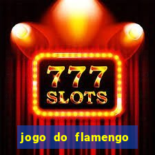 jogo do flamengo na globoplay