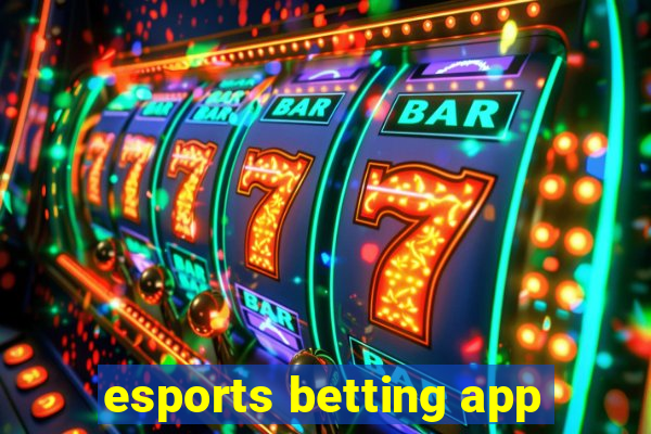 esports betting app