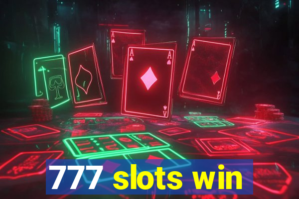 777 slots win