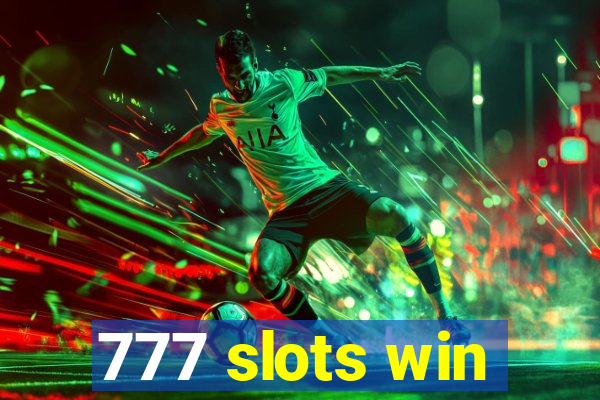 777 slots win