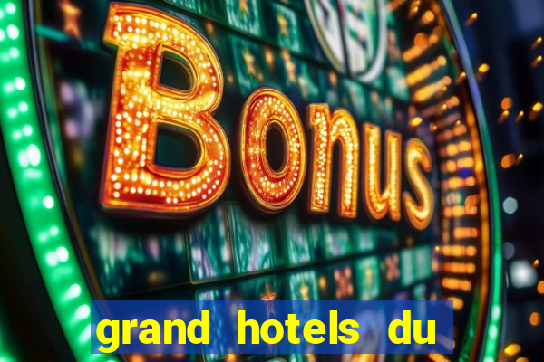 grand hotels du casino de dieppe