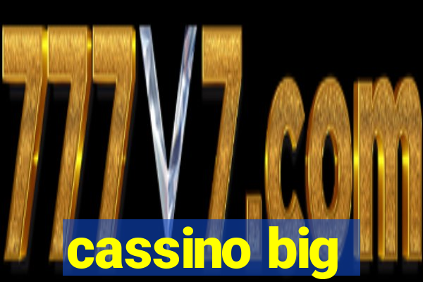 cassino big