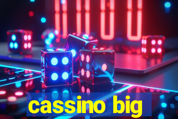 cassino big