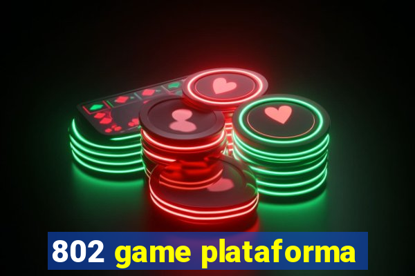 802 game plataforma