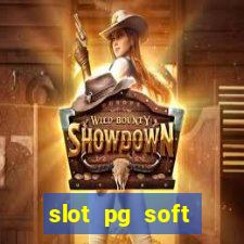 slot pg soft porcentagem prodeval