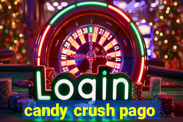 candy crush pago