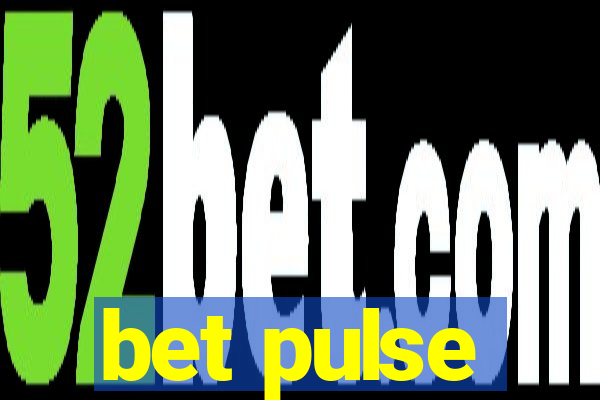 bet pulse