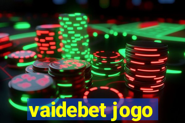 vaidebet jogo