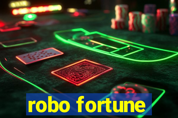 robo fortune