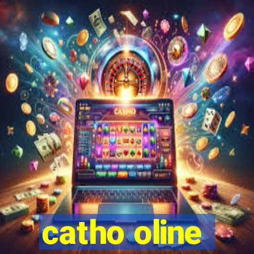 catho oline