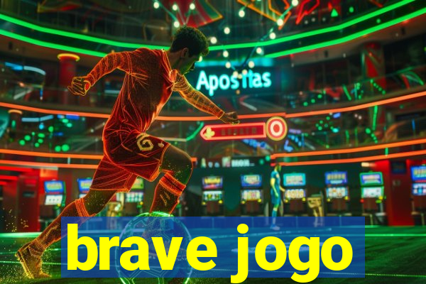 brave jogo