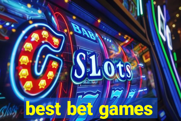 best bet games