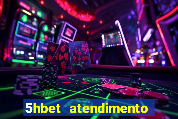 5hbet atendimento ao Cliente