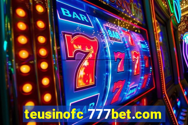 teusinofc 777bet.com