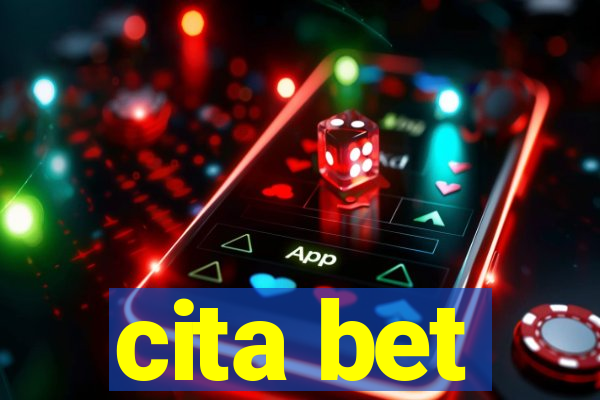 cita bet