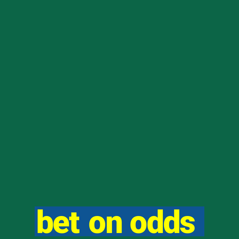 bet on odds