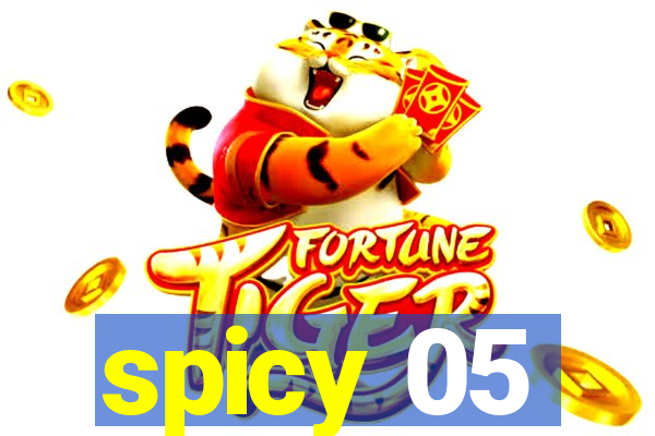 spicy 05