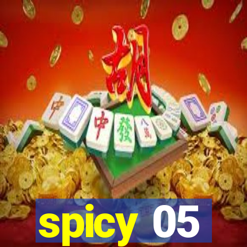 spicy 05