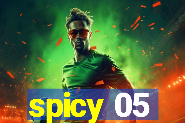 spicy 05