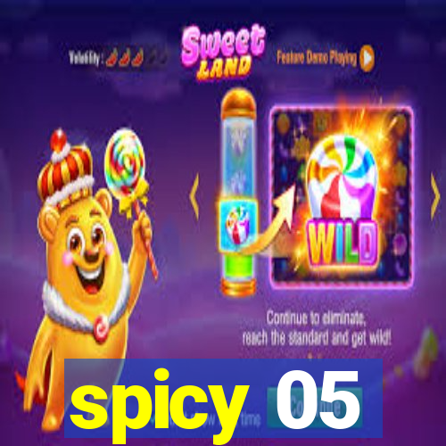 spicy 05