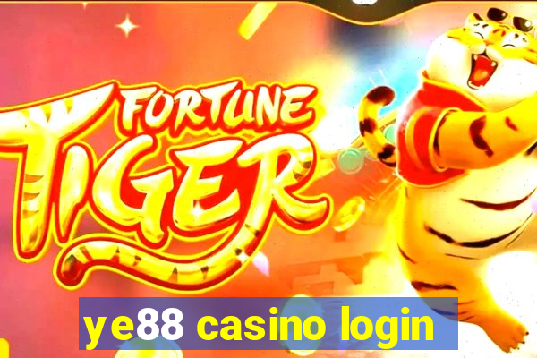 ye88 casino login