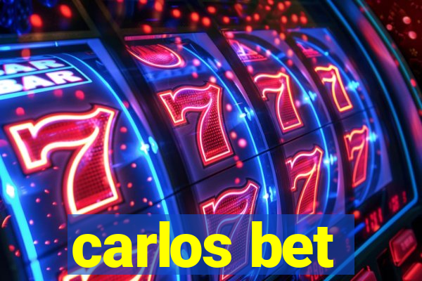 carlos bet