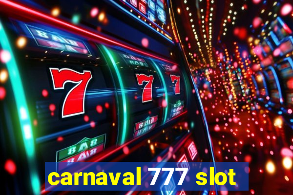 carnaval 777 slot