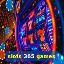 slots 365 games