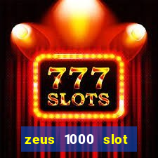 zeus 1000 slot free play