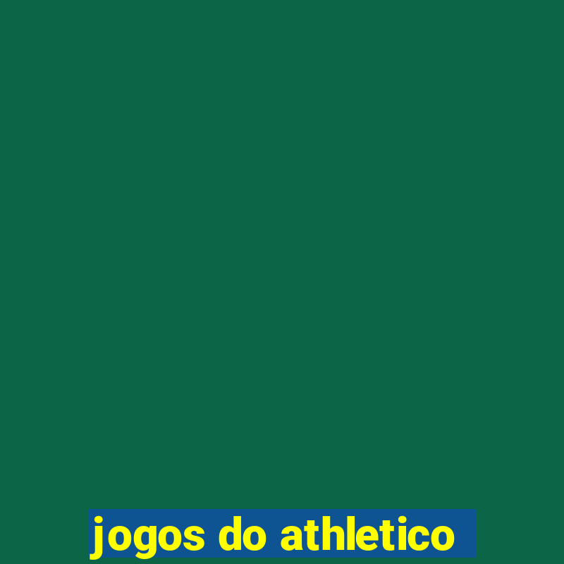 jogos do athletico