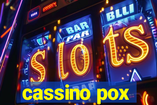 cassino pox