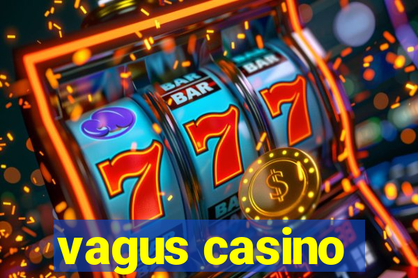 vagus casino