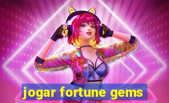 jogar fortune gems